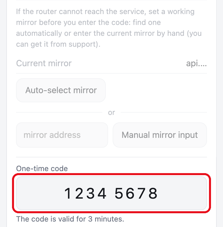 Router page, Account tab. The mirror block is dimmed, the One-time code field with the digits typed in is framed